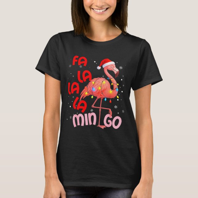 Fa La La La Mingo Flamingo Christmas Men Women Kid T-Shirt (Vorderseite)