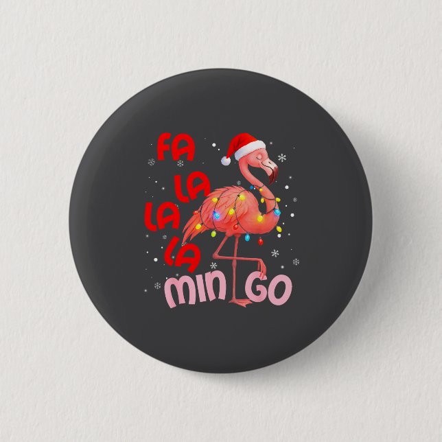 Fa La La La Mingo Flamingo Weihnachten Männer Frau Button (Vorderseite)