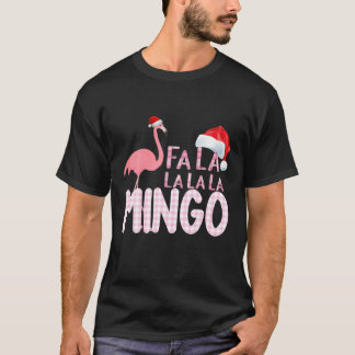 Fa La La Mingo Flamingo Zu Weihnachten T-Shirt