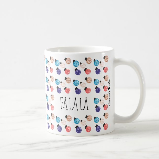FA LA LA Mug (Droite)