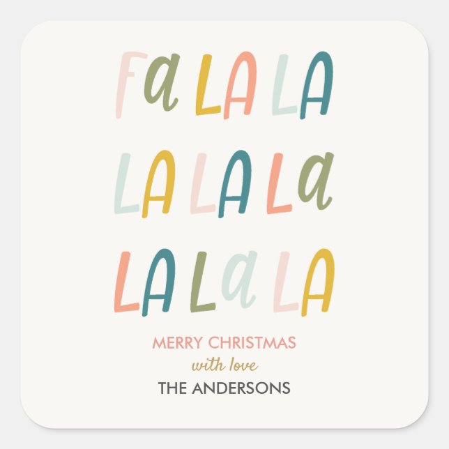 FA LA LA | Pastellfarben | Weihnachtsvorliebe Quadratischer Aufkleber (Vorderseite)