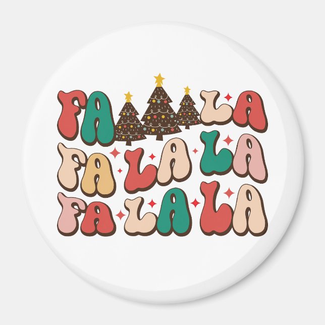 Fa la la Retro Groovy Weihnachtsfeiertage Magnet (Vorne)