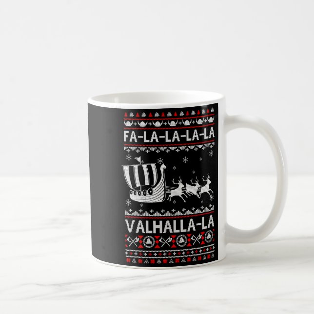 Fa La La Valhalla Viking Ship Christmas Xmas Ugly  Kaffeetasse (Rechts)