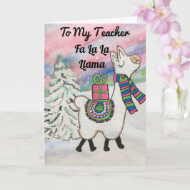 Fa La Llama zu meinem Lehrer Niedliche Weihnachten Karte