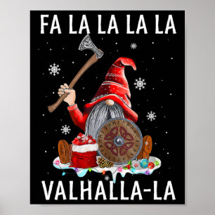 Fa La Valhalla Xmas Gnome Beard Viking Weapon Poster