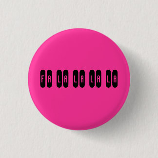 Fa-Lala-Lala - besonders angefertigt Button