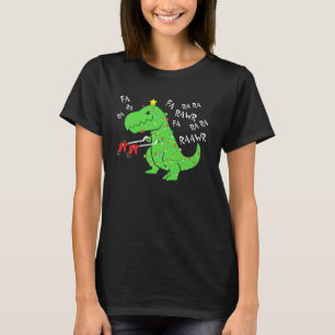 Fa Ra Ra Ra Rawr Weihnachten Funny Dinosaur mit Xm T-Shirt