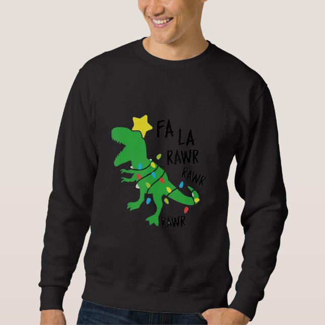Fa Ra Ra Rawr Santa Rex Dinosaur Christmas Dino Xm Sweatshirt (Vorderseite)