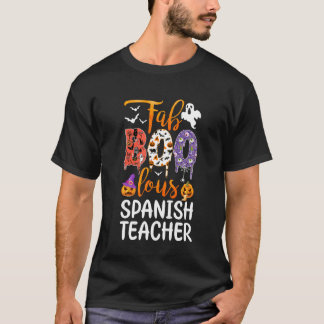 Fab Boo Lous Spanish Teacher Boo Ghost Pumpkin Hal T-Shirt