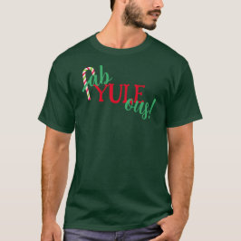 Fab-WEIHNACHTEN-ous! Weihnachtsfeiertag T - Shirt