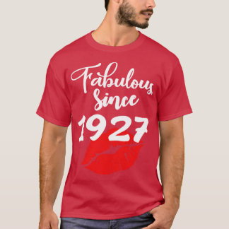 Fabelhaft seit 1927 T-Shirt