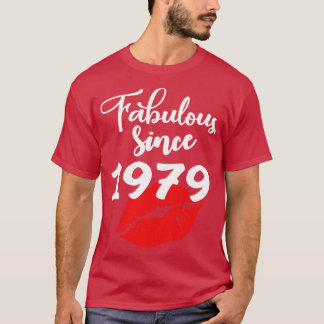 Fabelhaft seit 1979 T-Shirt