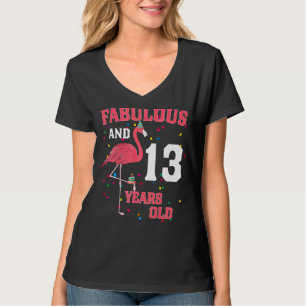 Fabelhaft und 13 Jahre alt Flamingo Pink Geburtsta T-Shirt