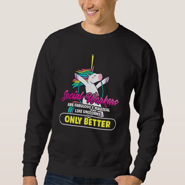 Fabelhafte magische Uniköre der Sozialarbeiter Sweatshirt (Vorderseite)