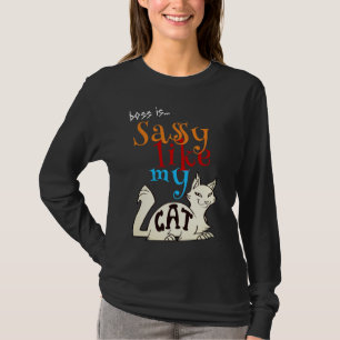 Fabelhaftes Gefühl wie meine Katze fett zitierte T T-Shirt