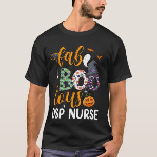 Faboolous DSP Nurse Boo Crew Fabulous Nurse Costum T-Shirt