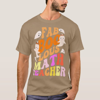 Faboolous MATH LEHRER Kostüm Das ist mein Spooky40 T-Shirt