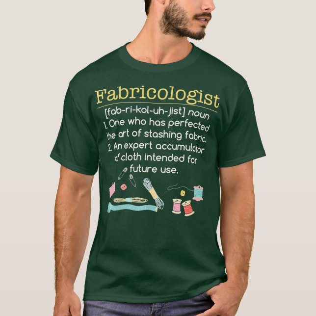 Fabricologe Funny Quilter GIfts Apparel T-Shirt (Vorderseite)