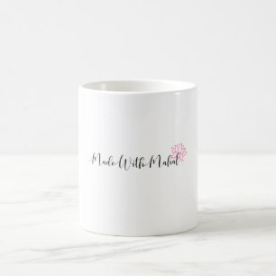 Fabriqué avec Mahal Mug