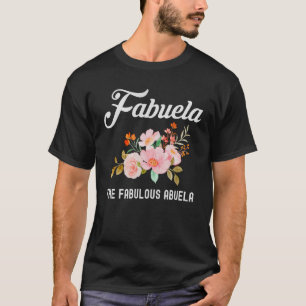 Fabuela Das fabelhafte Abuela T-Shirt