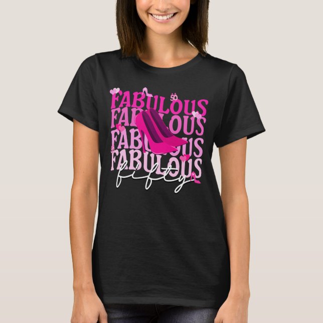 Fabuläre 50-rosa Heels Gradient Typografie T-Shirt (Vorderseite)