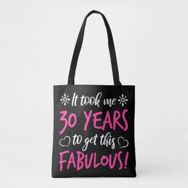 Fabulous 30. Geburtstag Tasche (Vorderseite)