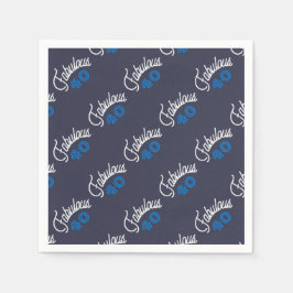 Fabulous 40 Geburtstag Serviette