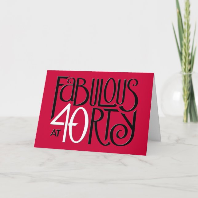 Fabulous 40 Schwarz-weiß Red Birthday Card Karte (Vorderseite)