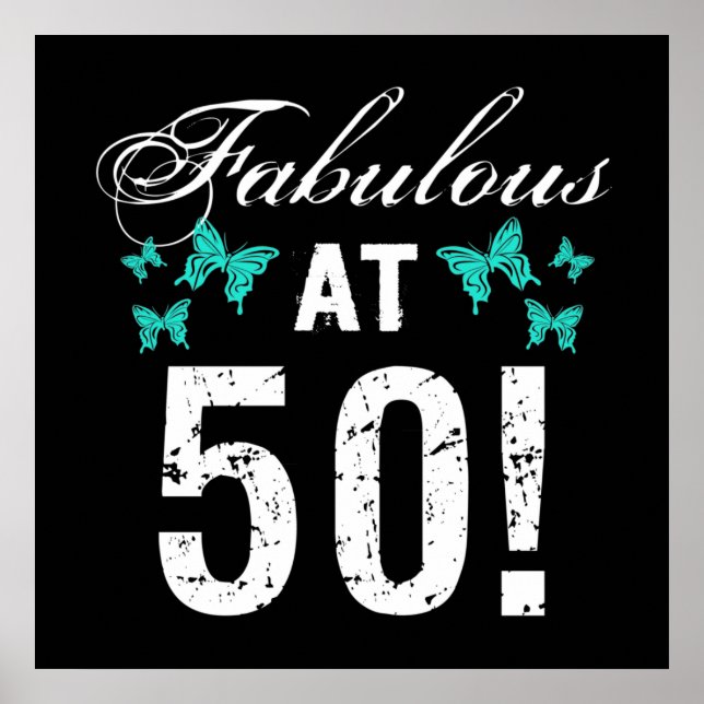 Fabulous 50th Birthday For Her Poster (Vorne)