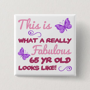 Fabulous 65. Geburtstag Button