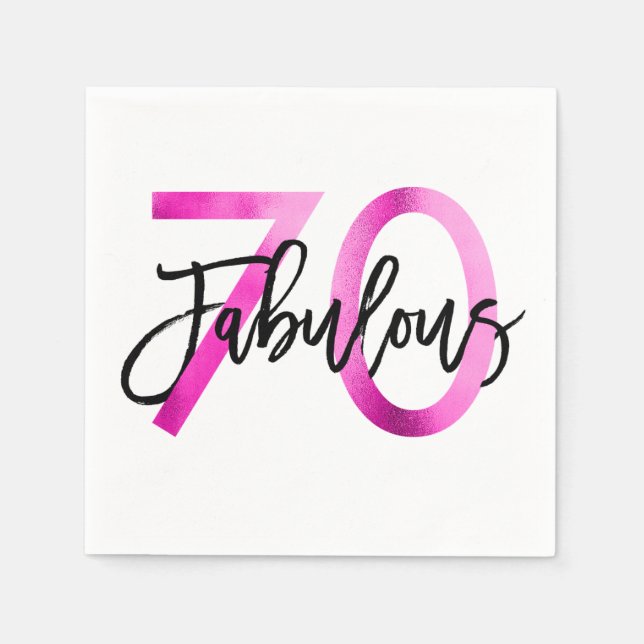 Fabulous 70. | Moderne Elegante Chic Pink Geburtst Serviette (Vorderseite)