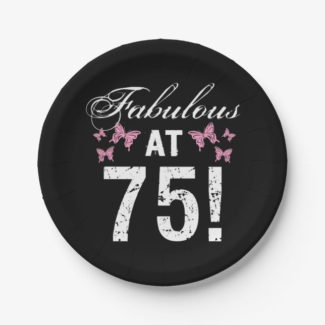 Fabulous 75. Geburtstag Pappteller (Vorderseite)