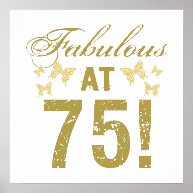 Fabulous 75. Geburtstag Poster (Vorne)