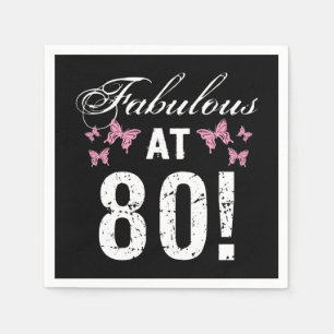 Fabulous 80. Geburtstag Serviette