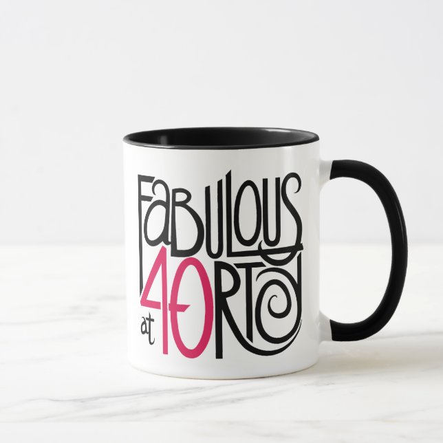 Fabulous at 40rty Mug (Droite)