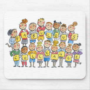 Fabulous Colleague Mousepad