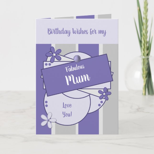 Fabulous Mum Birthday wünscht lila Karte (Vorderseite)