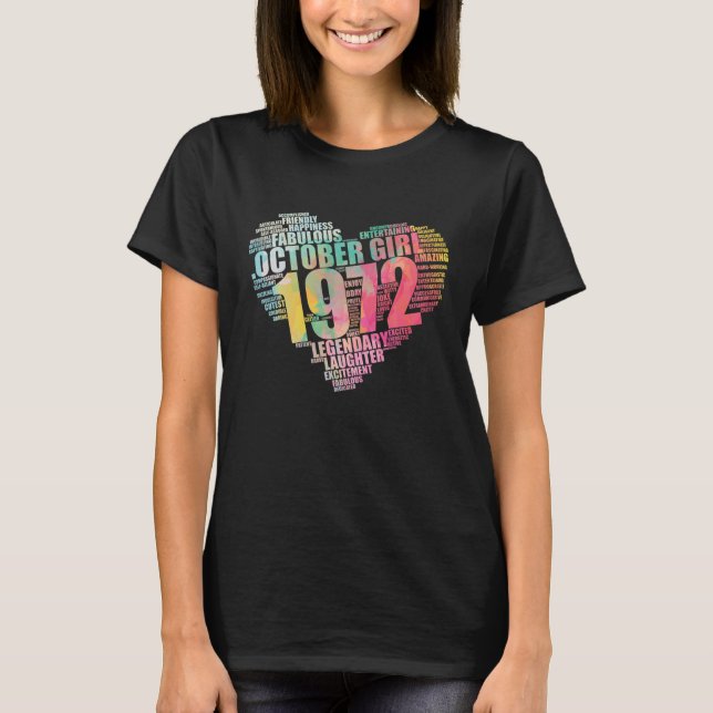 Fabulous October 1972 Girl Legendary T-Shirt (Vorderseite)