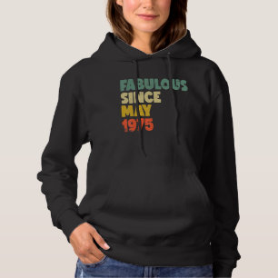 Fabulous seit Mai 1975 Boy Girl Man Frau Birthda Hoodie