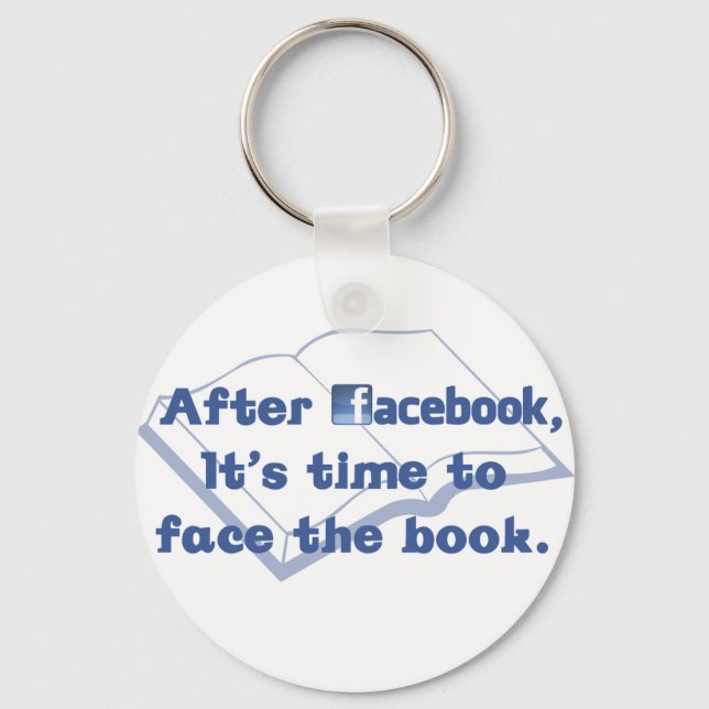 Facebook - dem Buch-Schlüsselanhänger ins Gesicht  Schlüsselanhänger (Vorderseite)