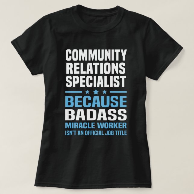 Fachspezialist für Community Relations T-Shirt (Design vorne)