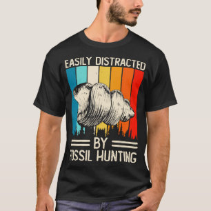 Facilement Distrait Par T-shirt Chasse Fossile Pou
