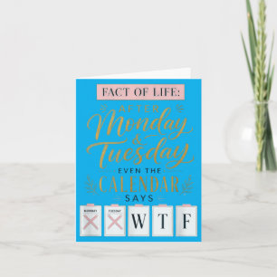 Fact Of Life Kalender sagt What On Earth Humor Karte