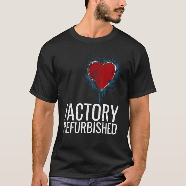 Factory renoviert Herz Offenes Herz Operation Vint T-Shirt (Vorderseite)