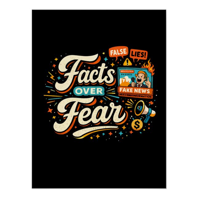 Facts Over Fear Poster (Vorderseite)