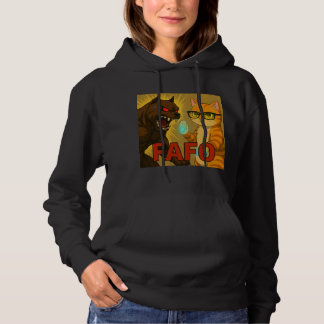 FAFO Hoodie -Don’t Test Me Cat vs Dog 