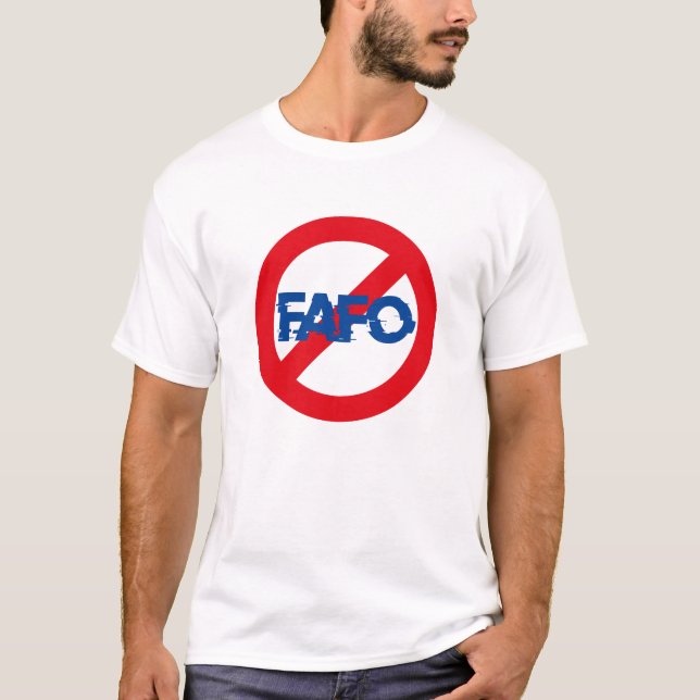 FAFO Men T-Shirt (Vorderseite)