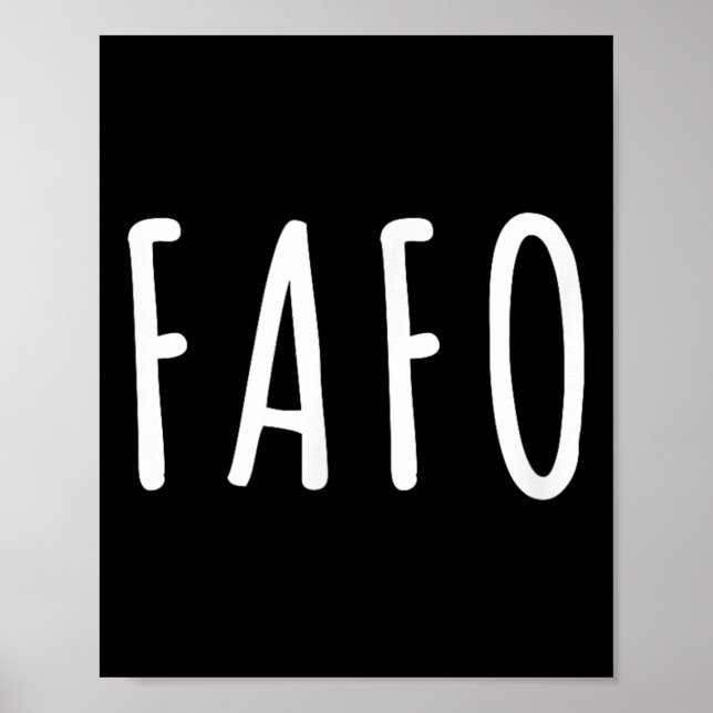 Fafo Trump, Donald Trump Fafo Poster (Vorne)