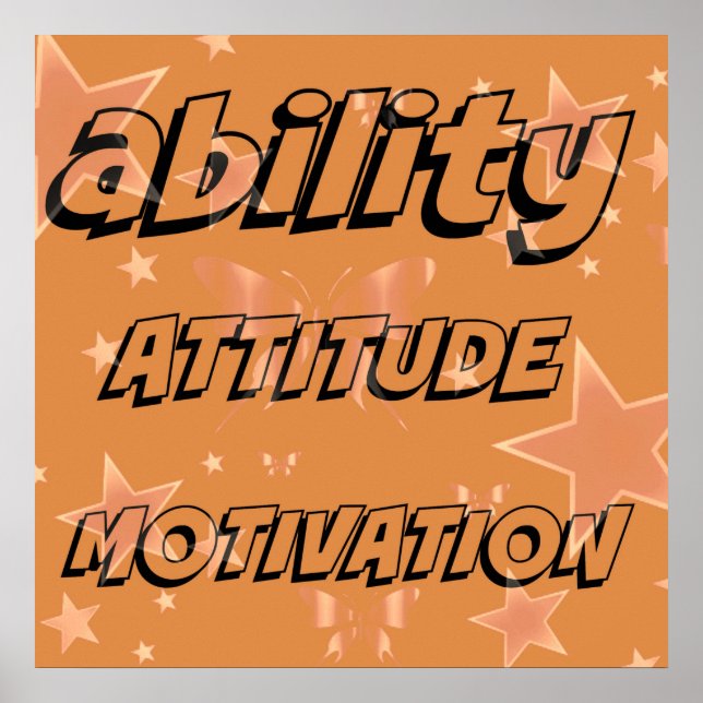 Fähigkeit Motivation Attitude Poster (Vorne)