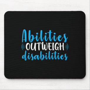 Fähigkeiten überwiegen Behinderung Niedliche Sonde Mousepad